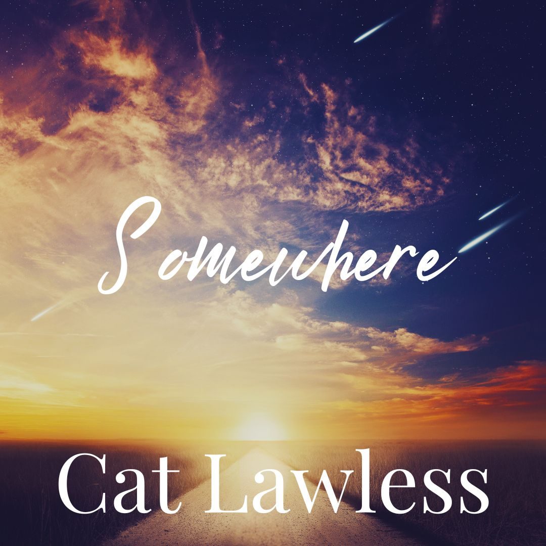 Somewhere – debut solo single release.